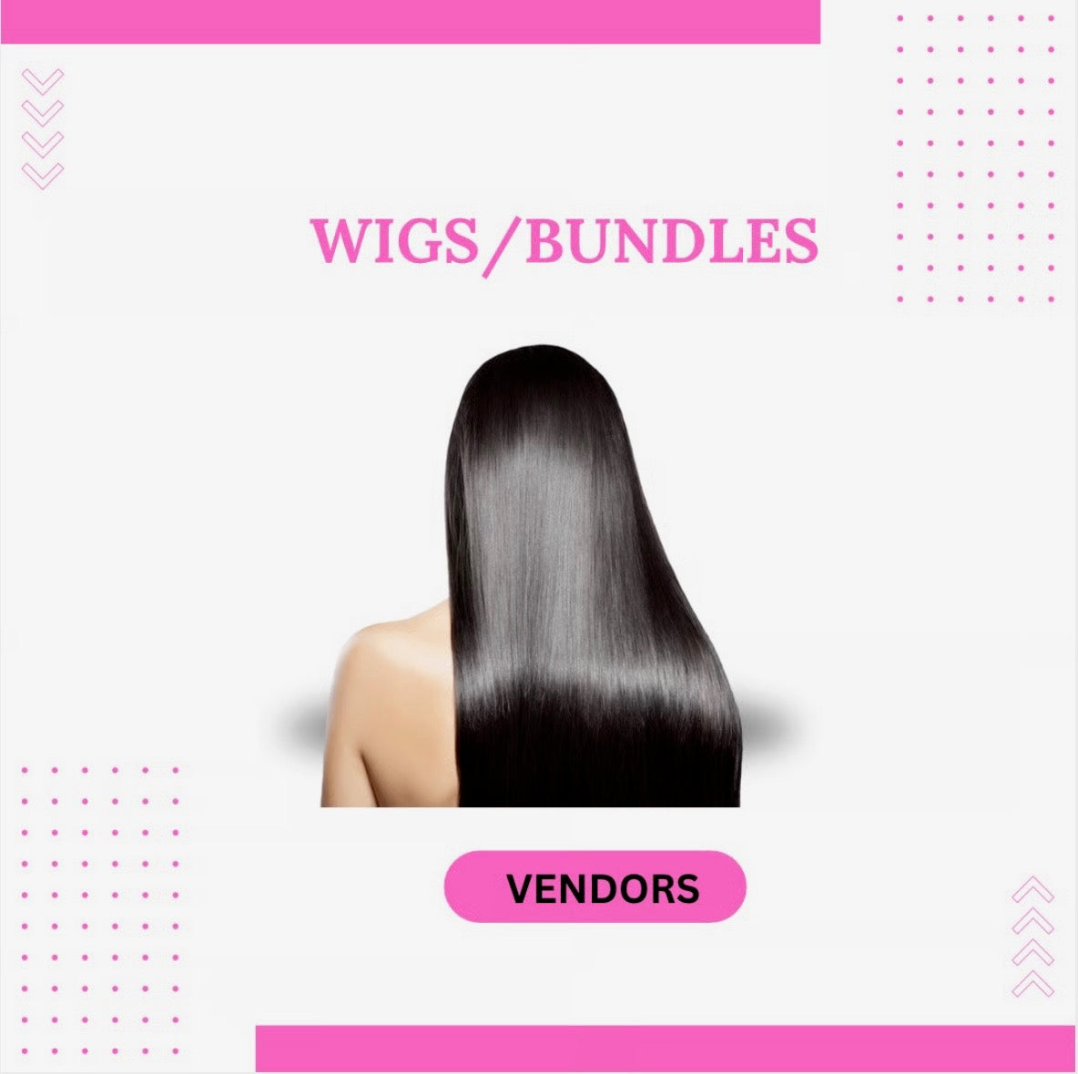 Wigs/Bundles